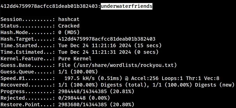 hashcat output: the MD5 hash 412dd4759978acfcc81deab01b382403 cracked to “underwaterfriends” using rockyou.txt